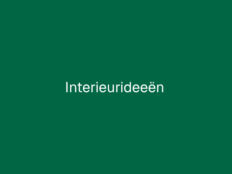 Interieurideeën