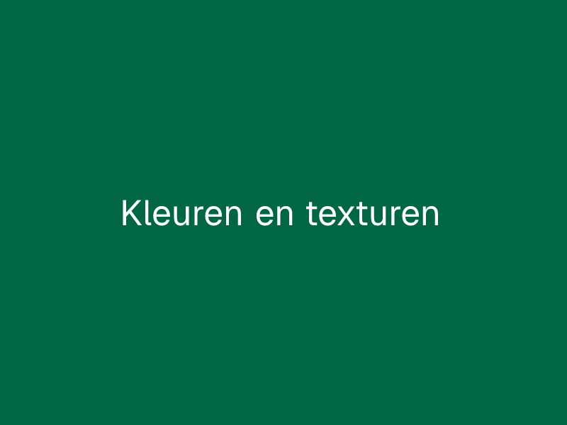 Kleuren en texturen